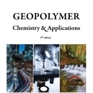 Geopolymer Chemistry and Applications, 5th ed.